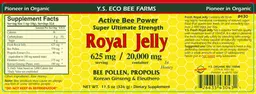 Label for Super Ultimate Strength Royal Jelly 625 mg in Honey