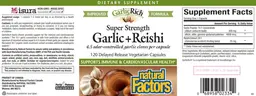Label for Super Strength Garlic + Reishi
