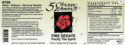 Label for Fire Sedate Pacify The Spirit