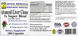 Label for Advanced Liver Cleanse 5x Super Blend with Milk Thistle