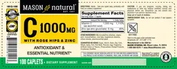 C 1000 mg with Rose Hips & Zinc