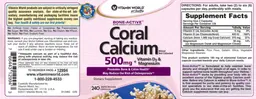 Label for Coral Calcium 500 mg + Vitamin D3 & Magnesium