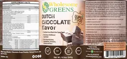 Label for Wholesome Greens Super Food Dutch Chocolate Flavor