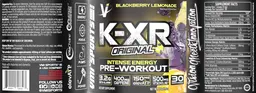 Label for K-XR Original Pre-Workout Blackberry Lemonade