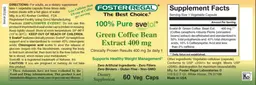 Label for 100% Pure Svetol Green Coffee Bean Extract 400 mg