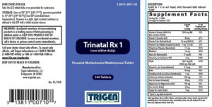 Trinatal Rx 1 (one tablet daily)