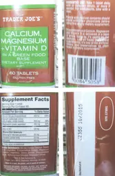Label for Calcium, Magnesium + Vitamin D