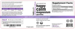 Label for Happy Calm Magnesium (glycinate)