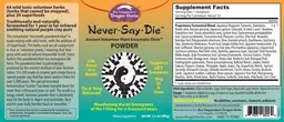 Label for Never-Say-Die Powder