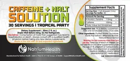 Label for Caffeine + Nalt Solution Tropical Party