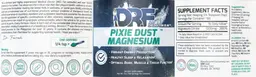 Label for Pixie Dust Magnesium