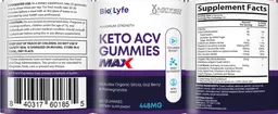 Label for BioLyfe Keto ACV Gummies Max