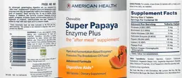 Label for Chewable Super Papaya Enzyme Plus