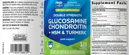 Label for Glucosamine Chondroitin + MSM & Turmeric Double Strength