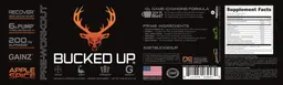 Label for Bucked Up Pre-Workout Apple Spice