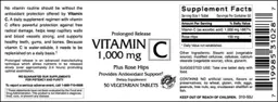 Label for Vitamin C 1,000 mg Plus Rose Hips