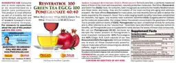 Label for Resveratrol 100 Green Tea EGCG 100 Pomegranate Extract 40:40