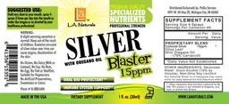 Label for Silver With Oregano Oil Blaster 15 PPM