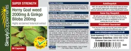 Label for Super Strength Horny Goat Weed 2000 mg & Ginkgo Biloba 200 mg