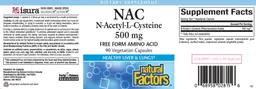 Label for NAC N-Acetyl-L-Cysteine 500 mg