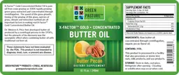 Label for X-Factor Gold Concentrated Butter Oil Butter Pecan