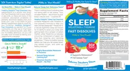 Label for Sleep Melatonin + Theanine Fast Dissolves Delicious Strawberry Dream